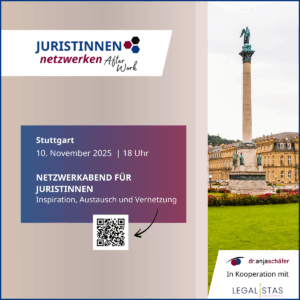 Juristinnen netzwerken After Work am 10.11.2025 in Stuttgart