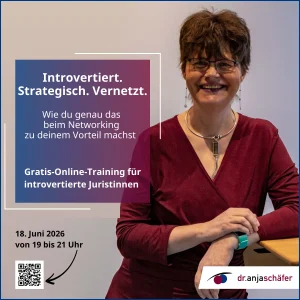 Online Training für Juristinnen Introvertiert. Strategisch. Vernetzt.