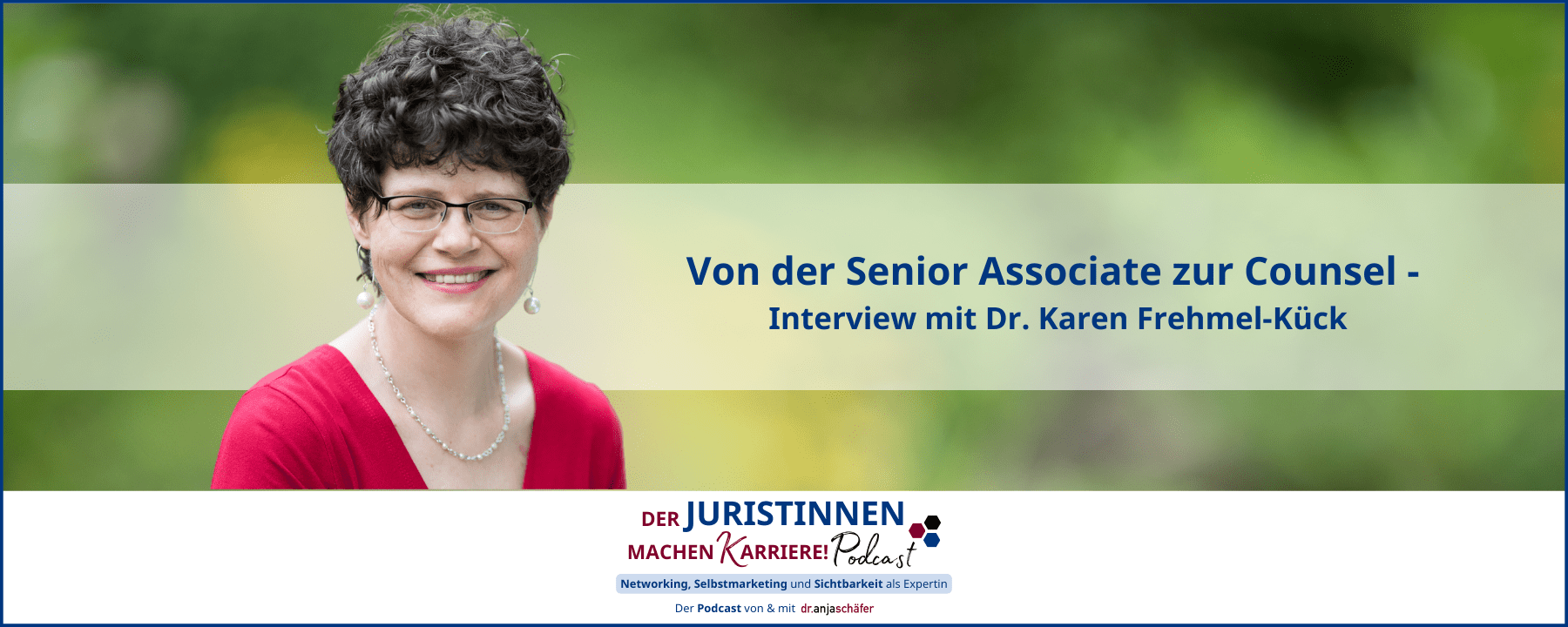 Von der Senior Associate zur Counsel-Interview mit Dr. Karen Frehmel-Kück