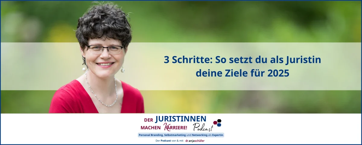 217: So setzt du als Juristin deine Ziele für 2025