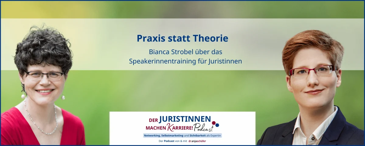 JMK 242: Praxis statt Theorie - Bianca Strobel über das Speakerinnentraining für Juristinnen